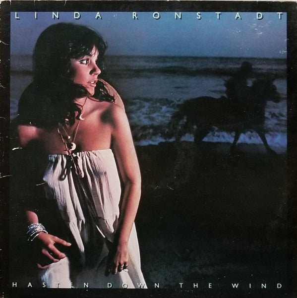 Linda Ronstadt : Hasten Down The Wind (LP, Album, PRC)