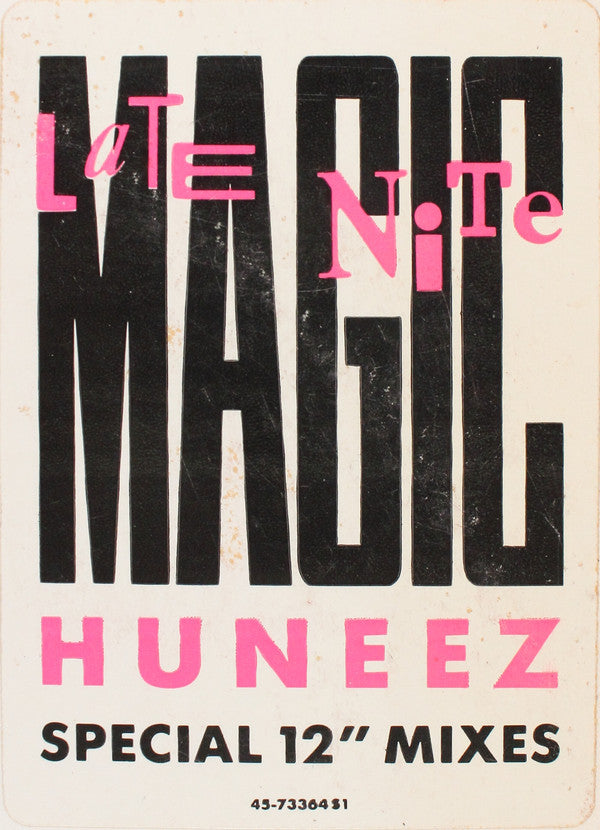 Late Night Magic : Huneez (Special 12" Mixes) (12")