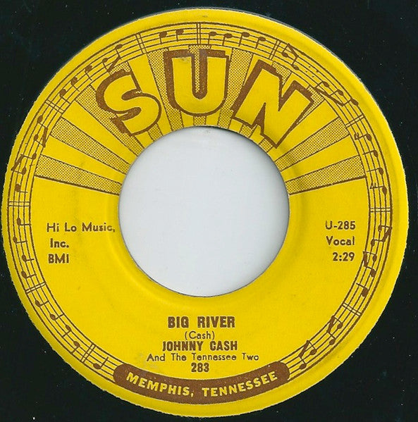 Johnny Cash And The Tennessee Two* : Ballad Of A Teenage Queen / Big River (7", Single)