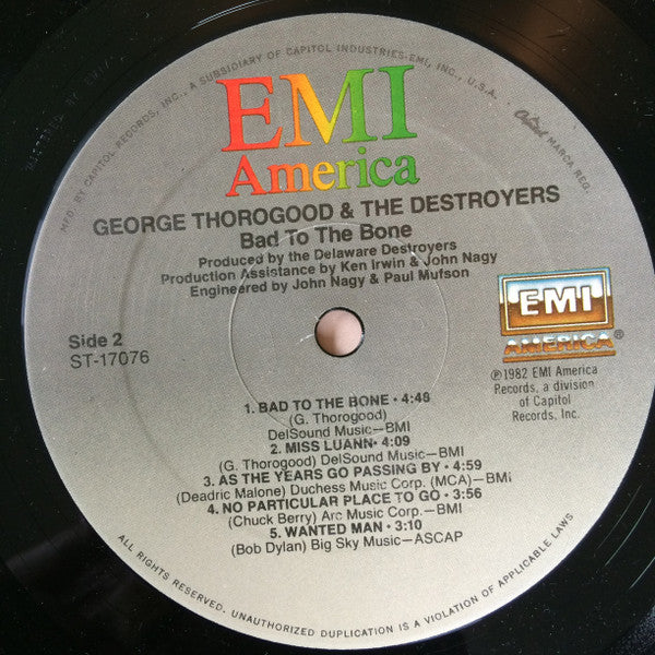 George Thorogood & The Destroyers : Bad To The Bone (LP, Album, SRC)