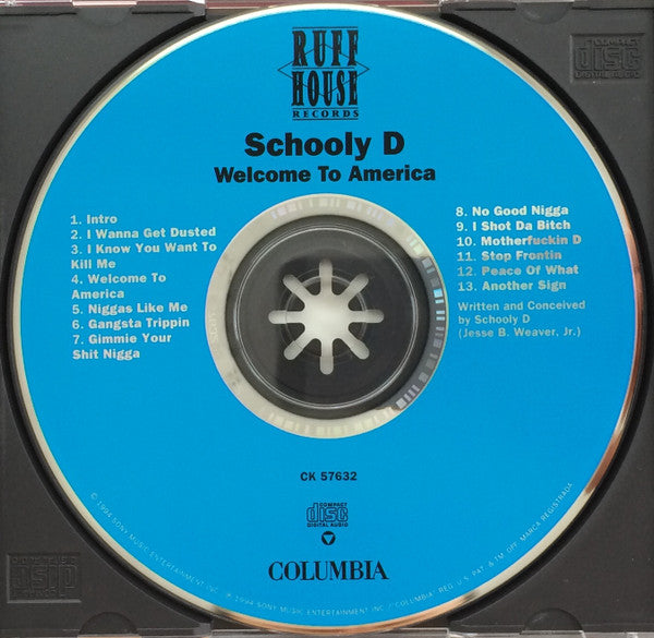 Schooly D* : Welcome To America (CD, Album)