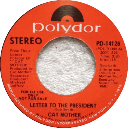 Cat Mother And The All-Night Newsboys : Letter To The President (7", Single, Mono, Promo)