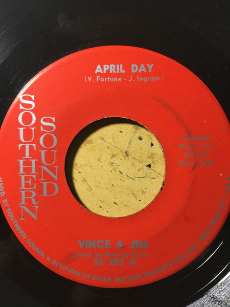 Vince & Jim : April Day / She's A Has Been (7", Single, Mono)