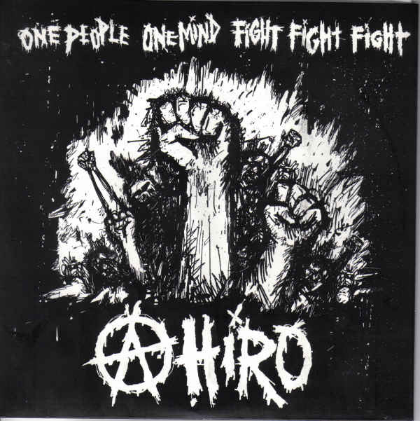 Ahiro : One People One Mind Fight Fight Fight (7", EP)
