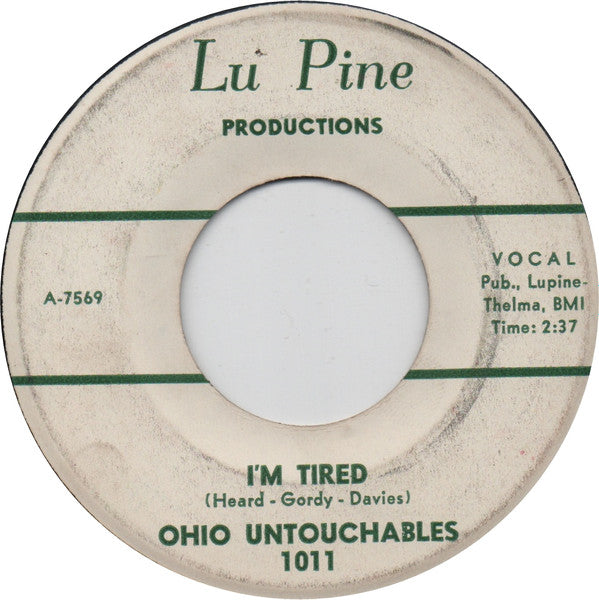 Ohio Untouchables : I'm Tired / Up Town (7")