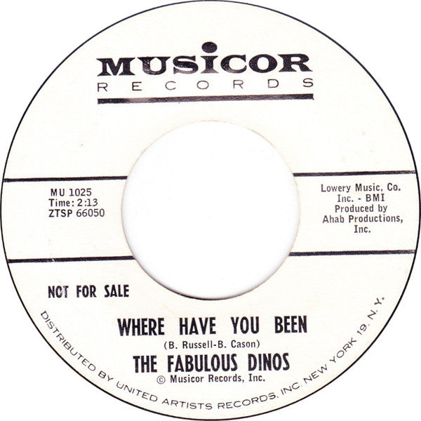 The Fabulous Dinos : That Same Old Song / Where Have You Been (7", Promo)