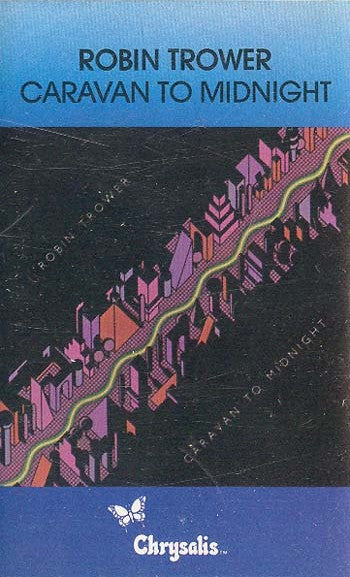 Robin Trower : Caravan To Midnight (Cass, Album)