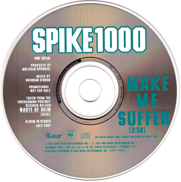 Spike 1000 : Make Me Suffer (CD, Single, Promo)