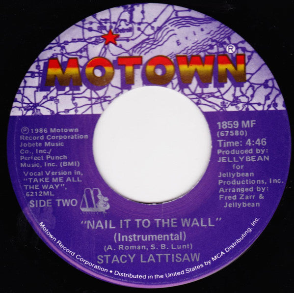 Stacy Lattisaw : Nail It To The Wall (7")