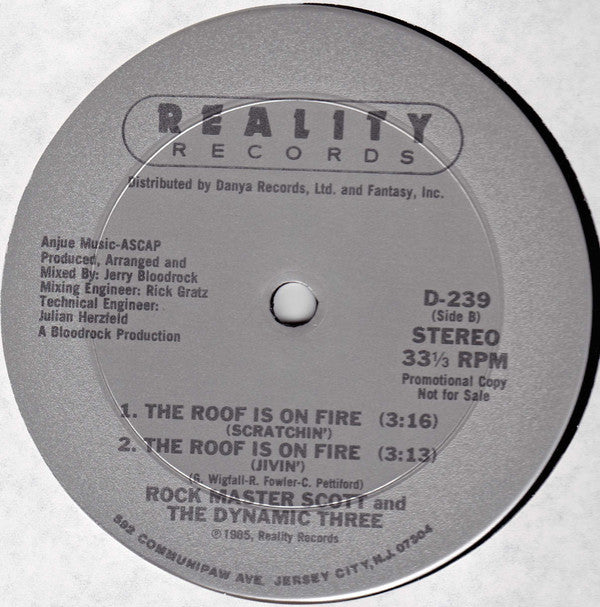 Rock Master Scott And The Dynamic Three : The Roof Is On Fire (12", Promo)
