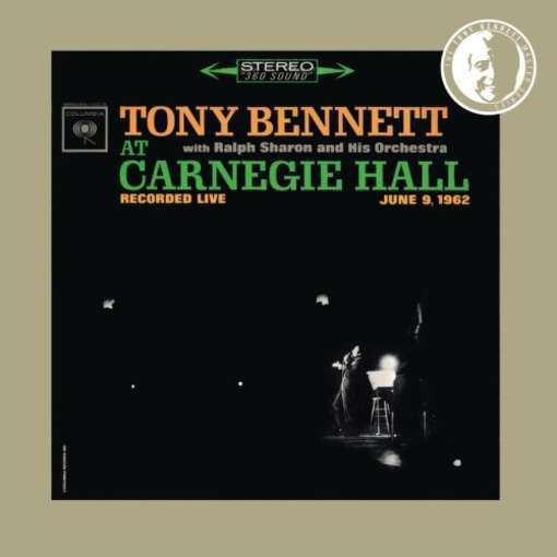 Tony Bennett With Ralph Sharon And His Orchestra : Tony Bennett At Carnegie Hall June 9 1962: Complete Concert (2xCD, RE)