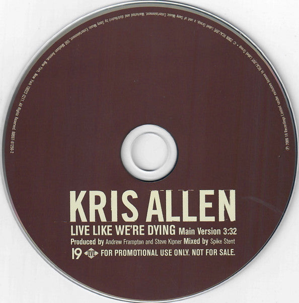 Kris Allen : Live Like We're Dying (CD, Single, Promo)