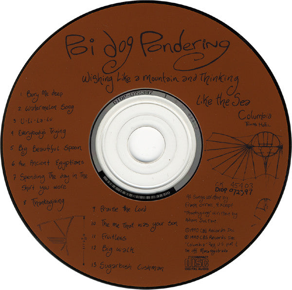 Poi Dog Pondering : Wishing Like A Mountain And Thinking Like The Sea (CD, Album)