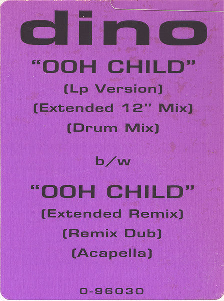 Dino (2) : Ooh Child (12", Promo)