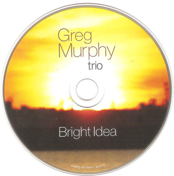 Greg Murphy Trio : Bright Idea (CD)