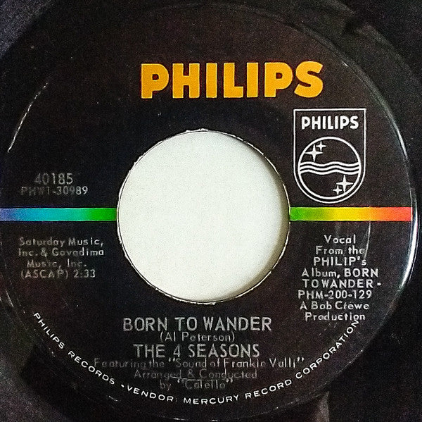 The 4 Seasons* : Ronnie / Born To Wander (7")