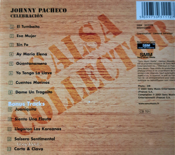 Johnny Pacheco / Pete Conde Rodriguez* : Celebracion (+ 5 Bonus Tracks) (CD, Album, RE)