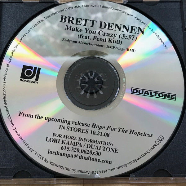 Brett Dennen feat. Femi Kuti : Make You Crazy (CD, Single, Promo)