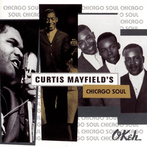Various : Curtis Mayfield's Chicago Soul (CD, Comp)