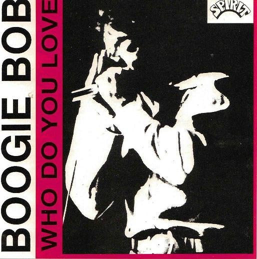 Bob Baldori : Who Do You Love (CD, Album)