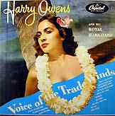 Harry Owens And His Royal Hawaiians* : Voice Of The Trade Winds (LP)
