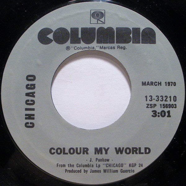 Chicago (2) : I'm A Man / Colour My World (7", Single, RE)