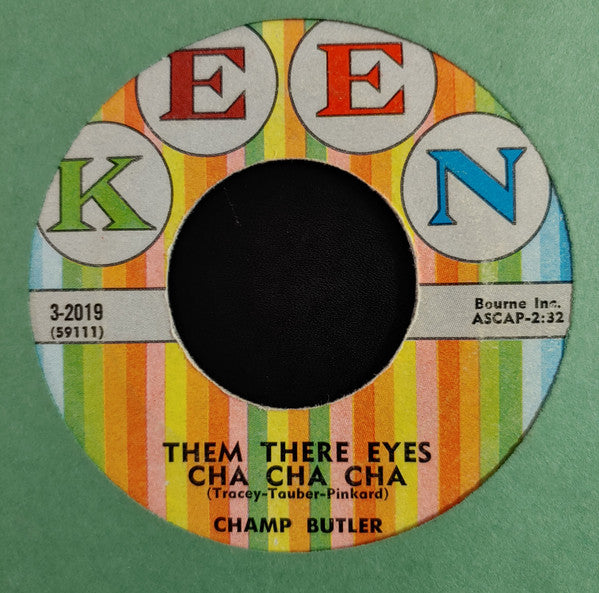 Champ Butler : Mourning In The Morning / Them There Eyes Cha Cha Cha (7", Single)