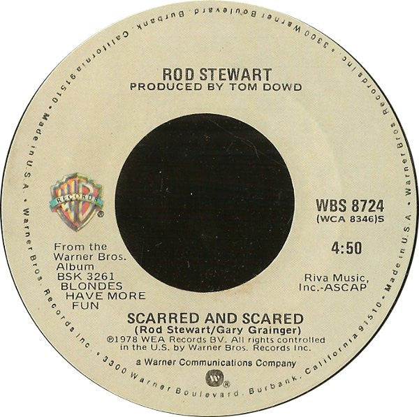 Rod Stewart : Da Ya Think I'm Sexy? / Scarred And Scared (7", Single, Win)