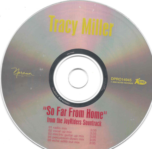 Tracy Miller (7) : "So Far From Home" From The JoyRiders Soundtrack (CD, Maxi, Promo)