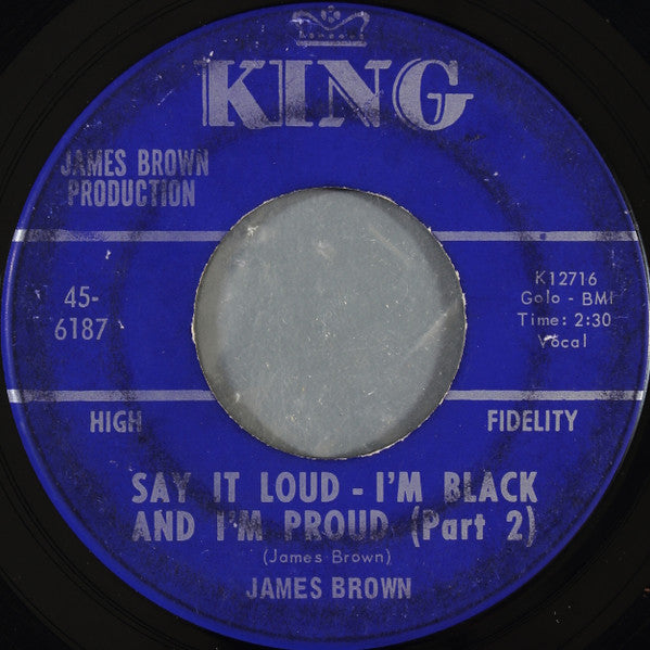 James Brown : Say It Loud - I'm Black And I'm Proud (7", Single, Ind)