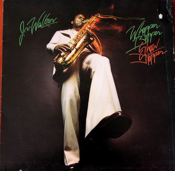 Junior Walker : Whopper Bopper Show Stopper (LP, Album)
