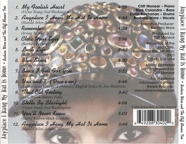 Barbara Ware with The Cliff Monear Trio : Anyplace I Hang My Hat Is Home (CD, Album)