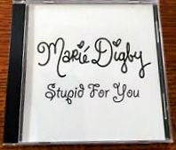 Marié Digby : Stupid For You (CDr, Single, Promo)