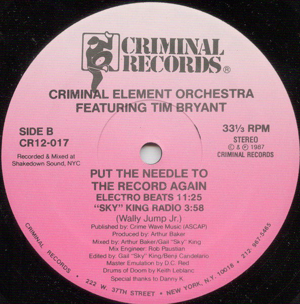 Criminal Element Orchestra Featuring Tim Bryant : Put The Needle To The Record Again (12")