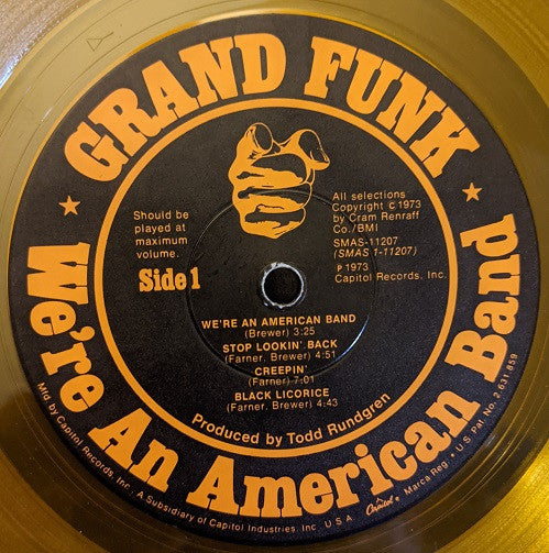 Grand Funk Railroad : We're An American Band (LP, Album, Yel)
