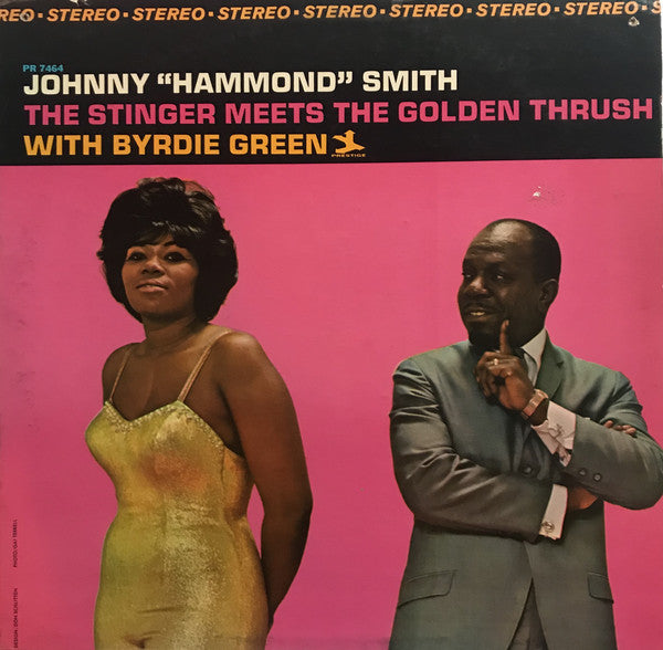 Johnny Hammond With Byrdie Green : The Stinger Meets The Golden Thrush (LP, Album, RE, Gre)