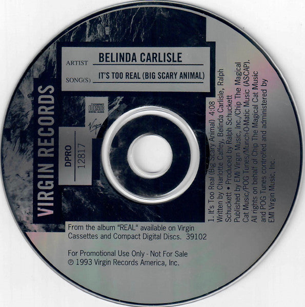 Belinda Carlisle : It's Too Real (Big Scary Animal) (CD, Single, Promo)