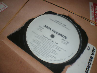 Capital Tax : I Can't Believe It (12", Promo)