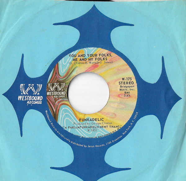 Funkadelic : You And Your Folks Me And My Folks / Funky Dollar Bill (7", Single, PRC)