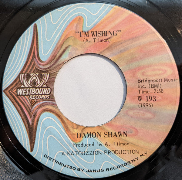 Damon Shawn : Feel The Need / I'm Wishing (7")
