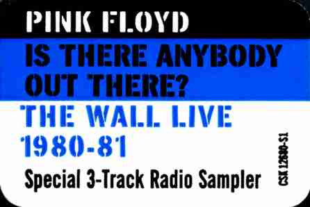 Pink Floyd : Is There Anybody Out There? / The Wall Live 1980-81 (Radio Sampler) (CD, Advance, Promo, Smplr)