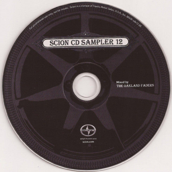 Oakland Faders : Scion CD Sampler Vol. 12 (CD, Mixed, Promo)