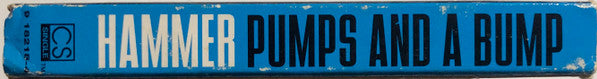 MC Hammer : Pumps And A Bump (Cass, Single, SR,)