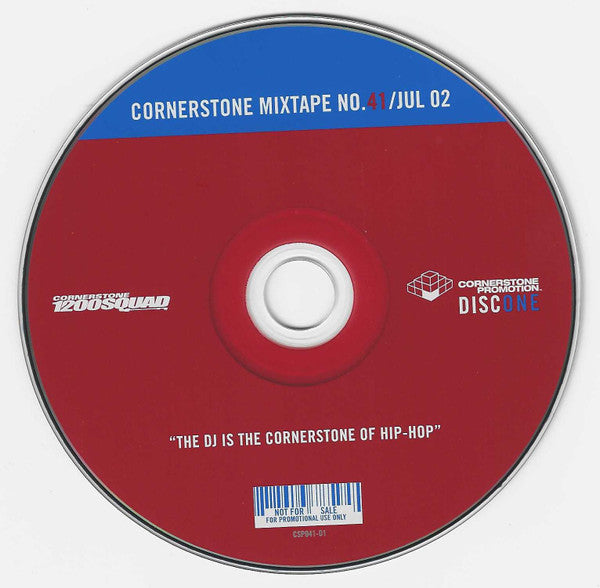 DJ Eque, DJ KSly & DJ Beverly Bond, Various : Cornerstone Mixtape - July 2002 #41 (CD, Mixed, Mixtape, Promo + CD, Comp, Promo)