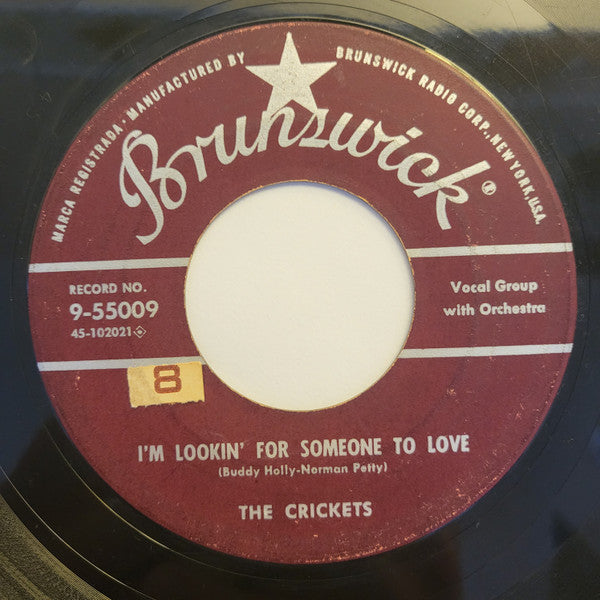 The Crickets (2) : That'll Be The Day / I'm Lookin' For Someone To Love (7", Single, Ric)