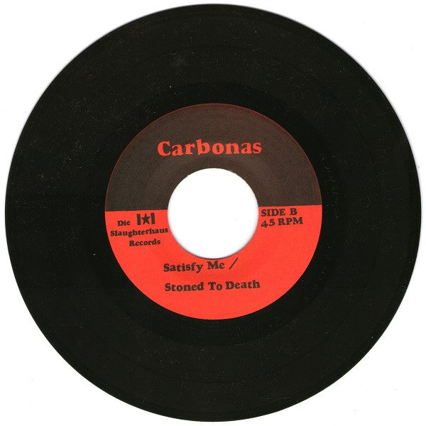 Carbonas / Die Rötzz : Carbonas / Die Rötzz (7")