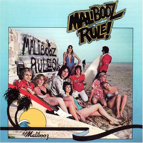 The Malibooz : Malibooz Rule! (LP, Album)