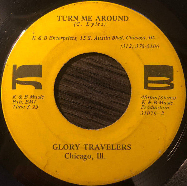 Glory Travelers : Heaven / Turn Me Around (7")