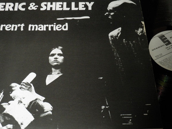 Eric & Shelley : Aren't Married (LP)