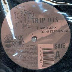 Trip Dis : Dip (12")